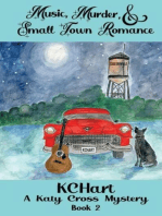 Music Murder and Small Town Romance