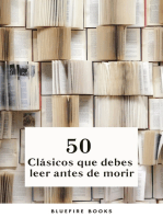 50 Clásicos que Debes Leer Antes de Morir