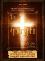 The Apocrypha Guide: Unveiling the Hidden Sacred Texts from the Religions of the World
