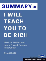 Summary of I Will Teach You to Be Rich: No Guilt. No Excuses. Just a 6-week Program That Works