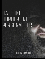 Battling Borderline Personalities