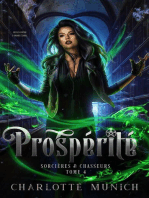 Prospérité: Sorcières & Chasseurs, #4