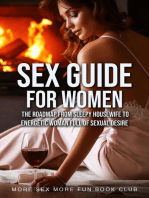 Sex Guide For Women: The Roadmap From Sleepy Housewife to Energetic Woman Full of Sexual Desire: Sex and Relationship Books for Men and Women, #2