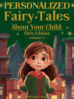 Personalized Fairy Tales About Your Child: Girls Edition. Volume 2: Personalized Fairy Tales About Your Child, #2