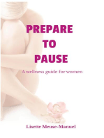 Prepare to Pause: A Wellness Guide For Women