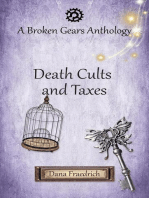 Death Cults and Taxes