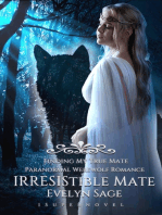 Irresistible Mate: Finding My True Mate: (Paranormal Werewolf Romance)