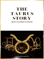 The Taurus Story: What you need to know