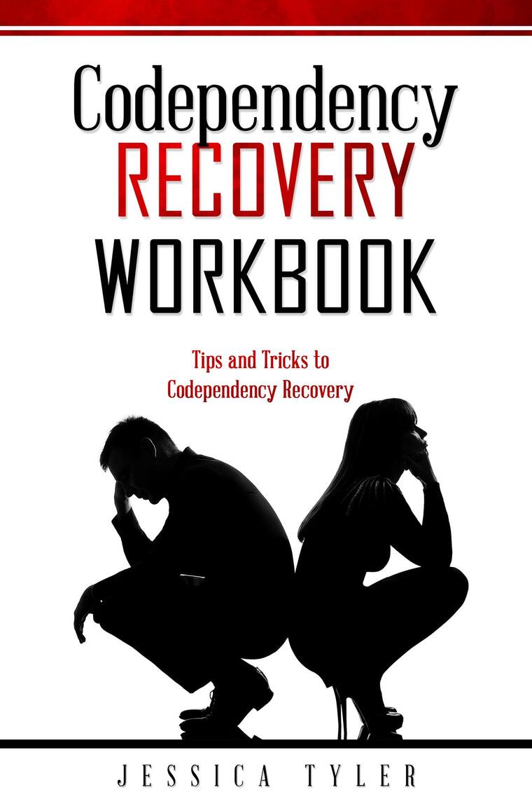 CODEPENDENCY RECOVERY WORKBOOK by Jessica Tyler - Ebook | Everand