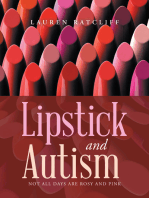 Lipstick and Autism