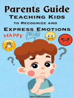 Parents Guide: Teaching Kids to Recognize and Express Emotions: Parenting