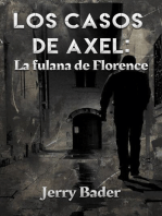 Los casos de Axel: la fulana de Florence