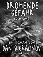 Drohende Gefahr (Disgardium Buch #10): LitRPG-Serie