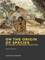 On the Origin of Species by Means of Natural Selection: or the Preservation of Favoured Races in the Struggle for Life