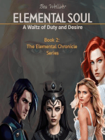 Elemental Soul: A Waltz of Duty and Desire: The Elemental Chronicles Series, #2