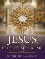 Jesus Present Before Me