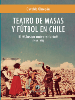 Teatro de masas y fútbol en Chile: El «Clásico universitario» (1939-1979)