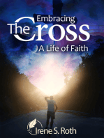 Embracing the Cross: A Life of Faith