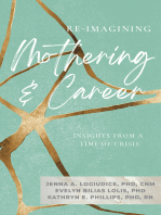 Re-imagining Mothering and Career:: Insights from a Time of Crisis