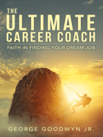 The Ultimate Career Coach Faith In Finding Your Dream Job