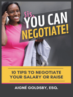 Sis, You Can Negotiate!: 10 Tips to Negotiate Your Salary or Raise