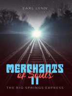 Merchant of Souls II: The Big Springs Express