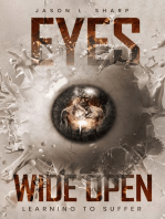Eyes Wide Open: Learning to Suffer