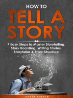 How to Tell a Story 7