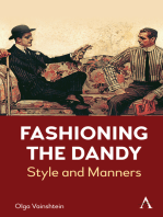 Fashioning the Dandy: Style and Manners