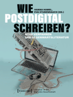 Wie postdigital schreiben?: Neue Verfahren der Gegenwartsliteratur