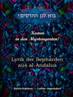 Komm in den Myrtengarten: Lyrik der Sepharden aus al-Andalus