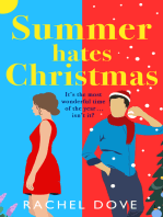 Summer Hates Christmas: A feel-good enemies-to-lovers romantic comedy from Rachel Dove