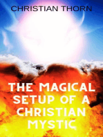 The Magical Setup of a Christian Mystic