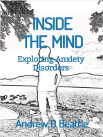 INSIDE THE MIND - Exploring Anxiety Disorders: Mental Health