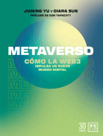 Metaverso: CÓMO LA WEB3. Impulsa un nuevo mundo digital