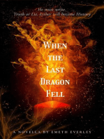 When the Last Dragon Fell