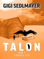 Talon, Connected