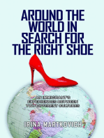 Around the World in Search For the Right Shoe