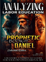 Analyzing Labor Education in the Prophetic Books of Daniel: The Education of Labor in the Bible, #18