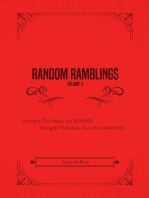 Random Ramblings, Vol. 2: Thoughts That Make You Ponder, Thoughts That Make Your Mind Wander