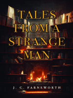 Tales from a Strange Man