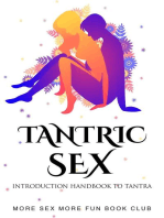 Tantric Sex: Introduction Handbook To Tantra: Spice Up Your Sex Life, #1