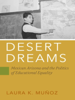 Desert Dreams: Mexican Arizona and the Politics of Educational Equality