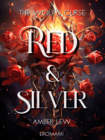 Red and Silver: The Wolf’s Curse: The Heart Of The Beast, #3
