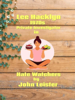 Lee Hacklyn 1970s Private Investigator in Hate Watchers