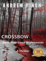 Crossbow Creek - Book One: Dead Bridesmaids: Crossbow Creek, #1