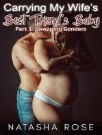 Carrying My Wife’s Best Friend’s Baby Part 1