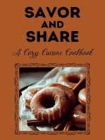 Savor and Share: A Cozy Cuisine Cookbook