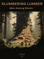 Slumbering Lumber Men Among Giants: Useful or Interesting