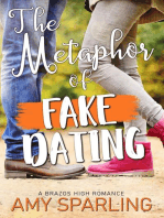 The Metaphor of Fake Dating